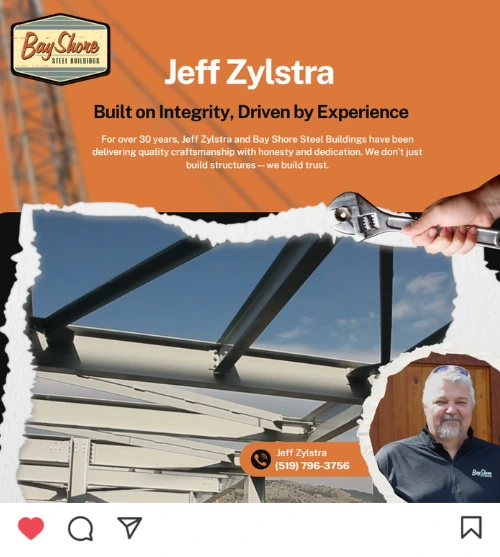 Jeff Zylstra steel building specialist Bay Shore Steel Buildings