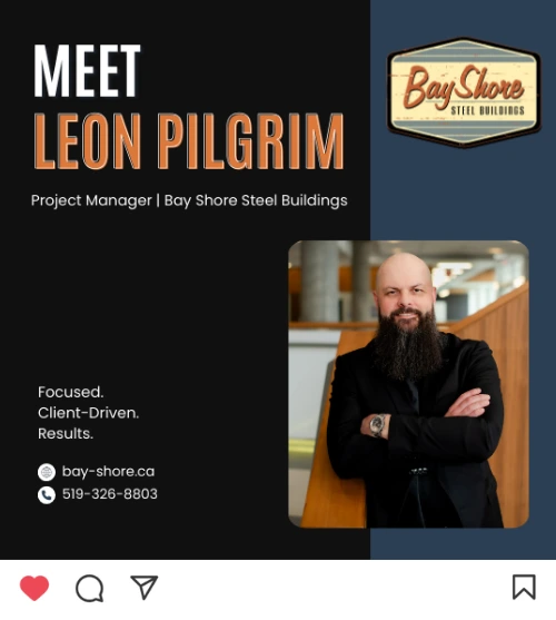 Leon Pilgrim Project Manager Bay Shore Steel Buildings